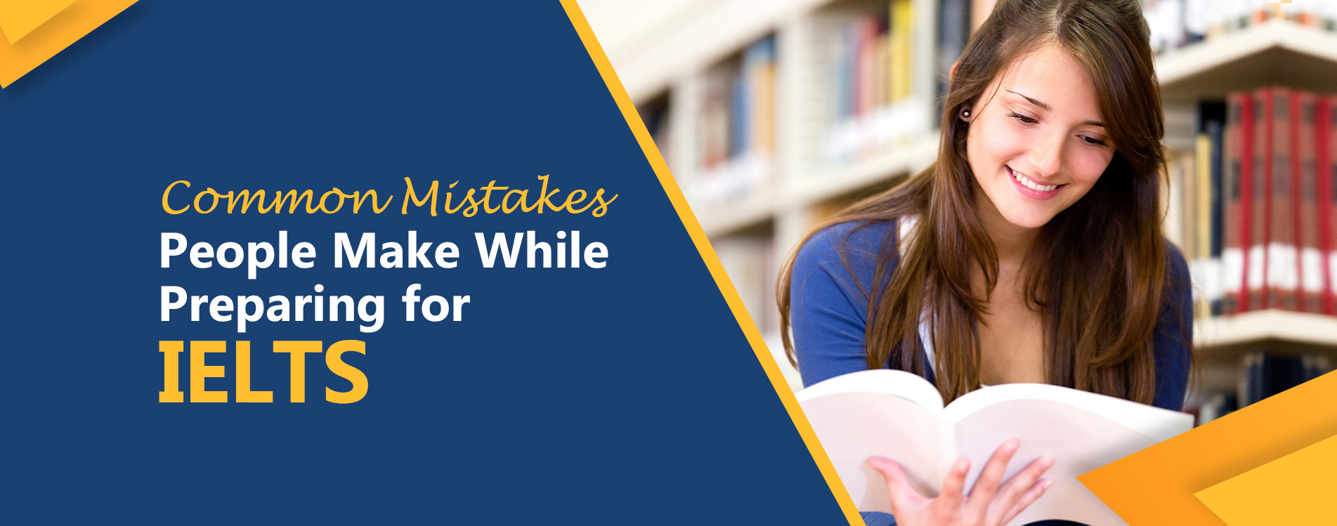 Common Mistakes People Make While Preparing for IELTS